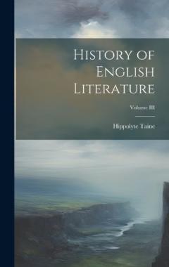 Coperta cărții History of English Literature; Volume III