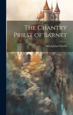 Coperta cărții The Chantry Priest of Barnet