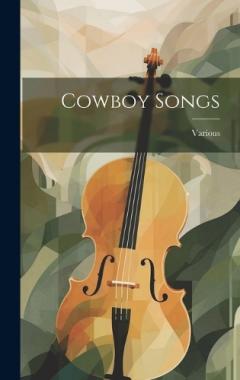 Cowboy Songs