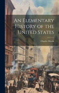 An Elementary History of the United States