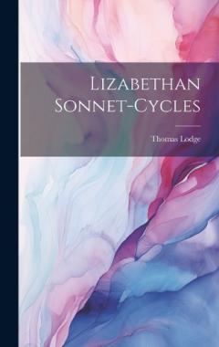 Coperta cărții Lizabethan Sonnet-Cycles