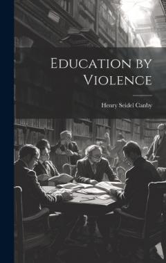 Coperta cărții Education by Violence