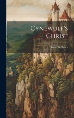 Cynewulf's Christ
