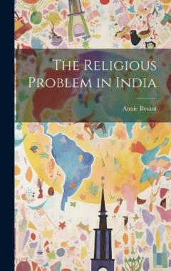 The Religious Problem in India
