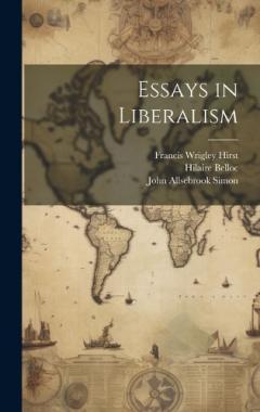 Coperta cărții Essays in Liberalism