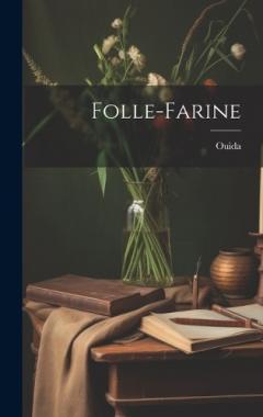 Coperta cărții Folle-Farine