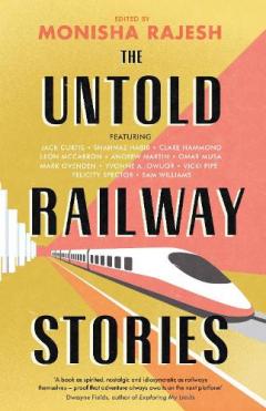 Coperta cărții Untold Railway Stories