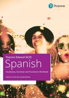 Coperta cărții Pearson Edexcel GCSE Spanish Vocabulary, Grammar and Translation Workbook