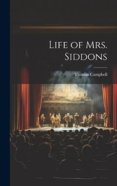 Coperta cărții Life of Mrs. Siddons