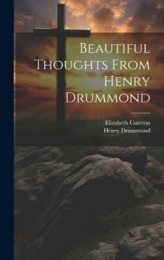 Coperta cărții Beautiful Thoughts From Henry Drummond