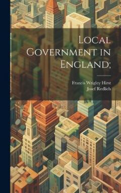 Coperta cărții Local Government in England;
