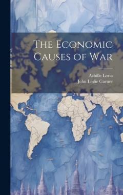 Coperta cărții The Economic Causes of War