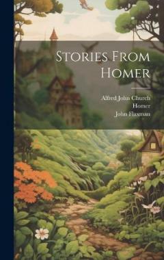 Coperta cărții Stories From Homer