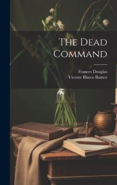 The Dead Command