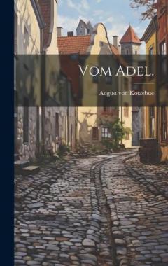 Coperta cărții Vom Adel.