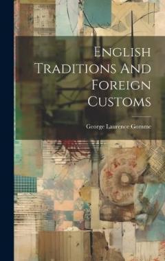 Coperta cărții English Traditions And Foreign Customs