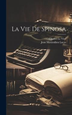 Coperta cărții La Vie De Spinosa