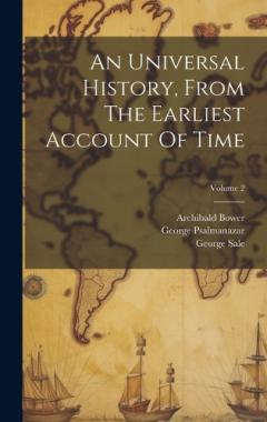 Coperta cărții An Universal History, From The Earliest Account Of Time; Volume 2