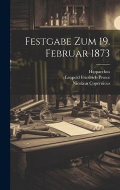 Coperta cărții Festgabe Zum 19. Februar 1873