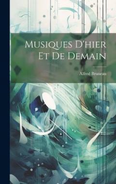 Musiques D'hier Et De Demain