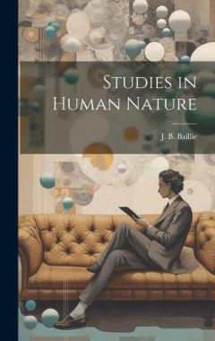Coperta cărții Studies in Human Nature