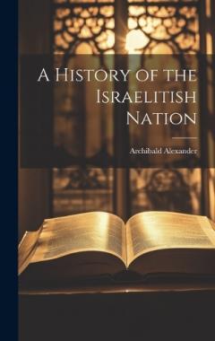 Coperta cărții A History of the Israelitish Nation
