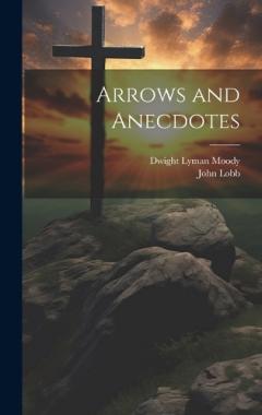 Arrows and Anecdotes