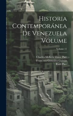 Coperta cărții Historia contemporánea de Venezuela Volume; Volume 11