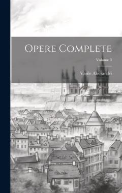 Opere complete; Volume 3