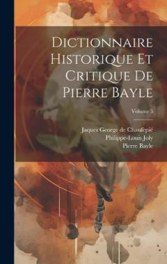 Coperta cărții Dictionnaire historique et critique de Pierre Bayle; Volume 5