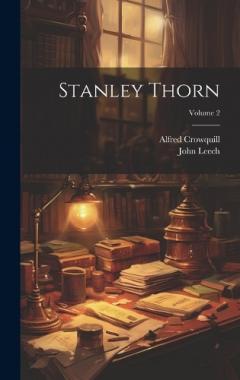 Coperta cărții Stanley Thorn; Volume 2