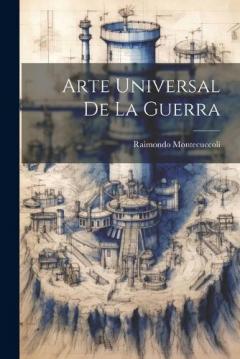 Coperta cărții Arte Universal De La Guerra