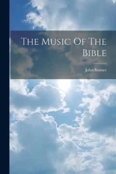 Coperta cărții The Music Of The Bible