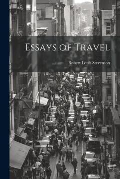Essays of Travel