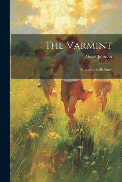 Coperta cărții The Varmint: A Lawrenceville Story