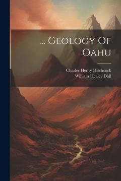 Coperta cărții ... Geology Of Oahu