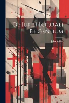 Coperta cărții De Iure Naturali Et Gentium