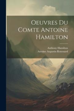 Coperta cărții Oeuvres Du Comte Antoine Hamilton