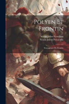 Coperta cărții Polyen Et Frontin: Stratagêmes De Frontin