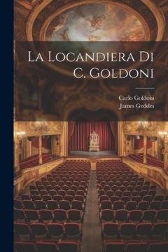 La Locandiera Di C. Goldoni