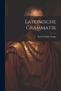 Coperta cărții Lateinische Grammatik
