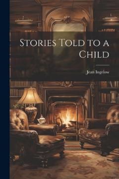 Coperta cărții Stories Told to a Child