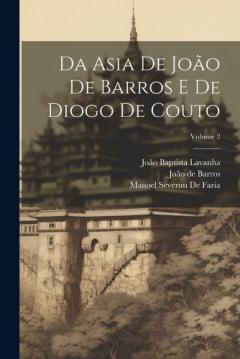 Coperta cărții Da Asia De João De Barros E De Diogo De Couto; Volume 2