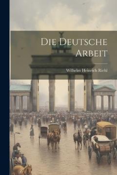 Die deutsche Arbeit