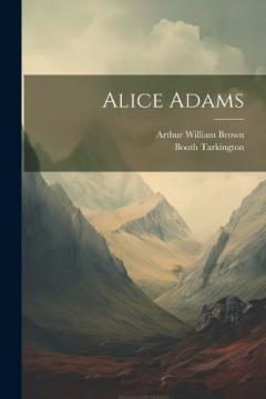 Coperta cărții Alice Adams