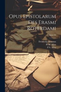 Coperta cărții Opus epistolarum des Erasmi Roterdami; Volume 02