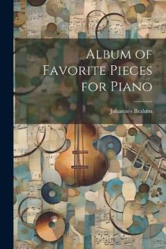 Coperta cărții Album of Favorite Pieces for Piano