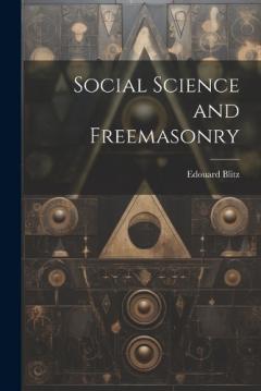 Coperta cărții Social Science and Freemasonry