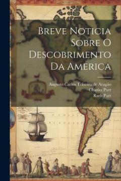 Coperta cărții Breve Noticia Sobre O Descobrimento Da America