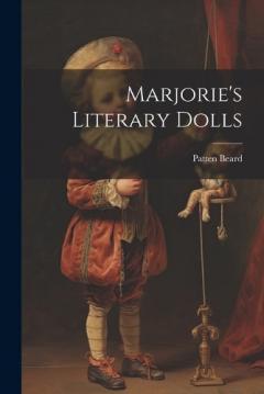 Coperta cărții Marjorie's Literary Dolls